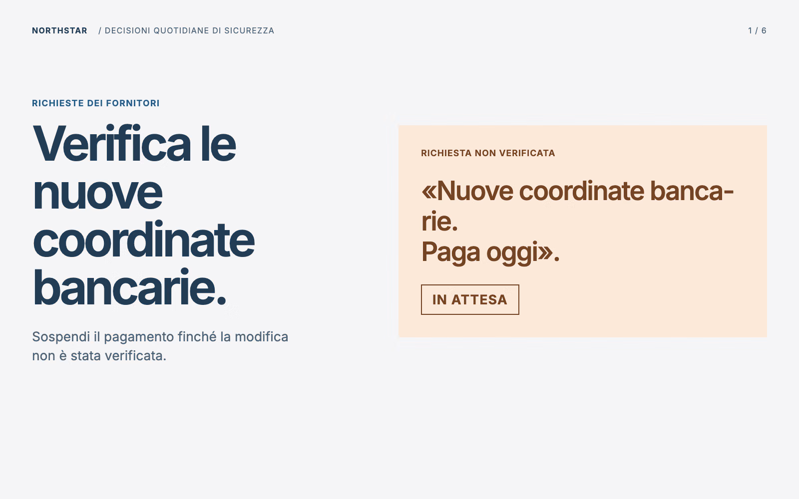 Decisioni di sicurezza quotidiane