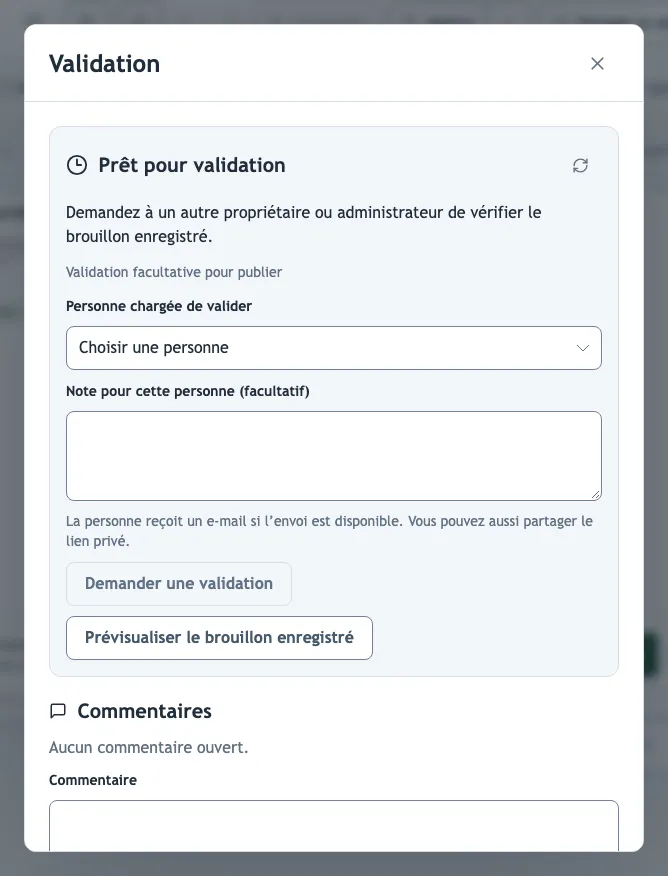 Le panneau Validation avec le choix de la personne qui valide et les commentaires